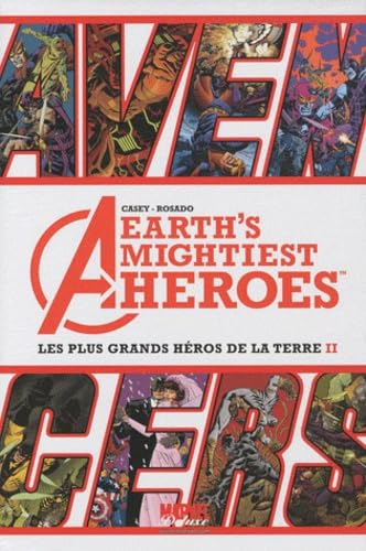jaquette livre Earth's Mightiest Heroes - Les Plus Grands Héros De La Terre Ii