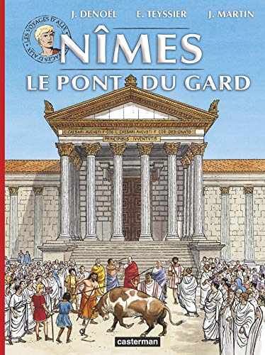 jaquette livre Les Voyages D'alix - Nîmes Le Pont Du Gard