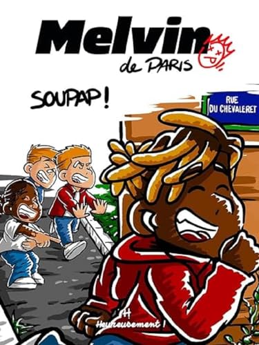 jaquette livre Melvin De Paris Tome 1 - Soupap !