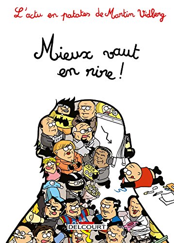 jaquette livre L'actu En Patates Tome 4 - Mieux Vaut En Rire !