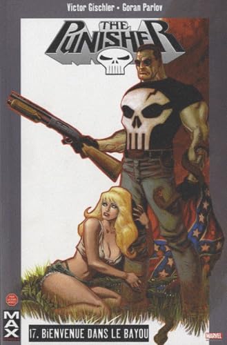 jaquette livre Punisher Tome 17 - Bienvenue Dans Le Bayou