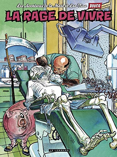 jaquette livre Les Aventures De La Mort Et Lao-Tseu Tome 1 - La Rage De Vivre