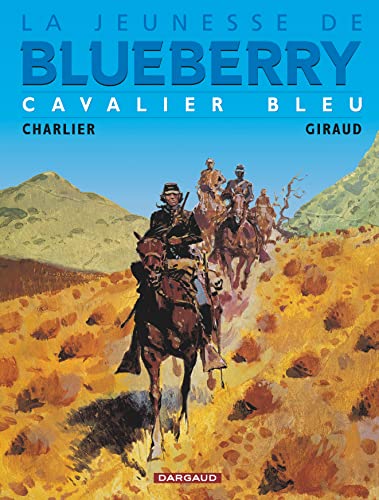jaquette livre La Jeunesse De Blueberry Tome 3 - Cavalier Bleu