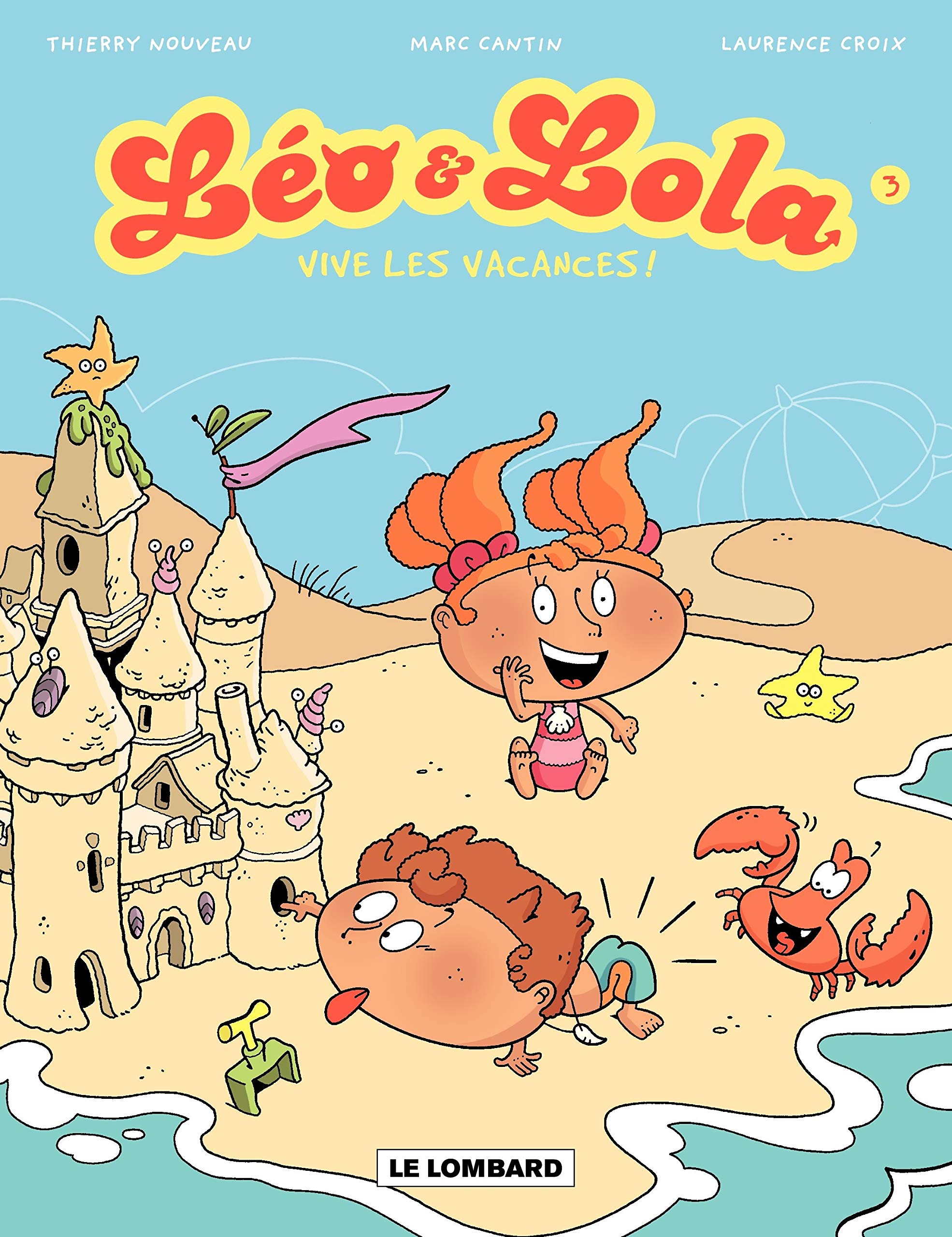 jaquette livre Léo et Lola, Tome 3 : Vive les vacances !
