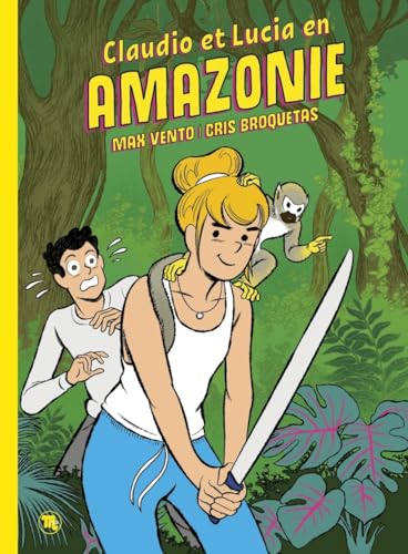 jaquette livre Claudio Et Lucia En Amazonie