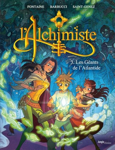 jaquette livre L'alchimiste Tome 3 - Les Géants De L'atlantide