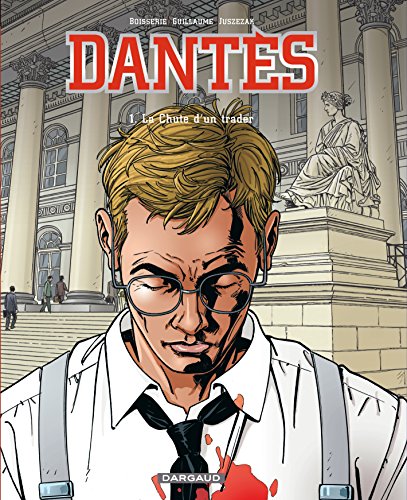 jaquette livre Dantès Tome 1 - La Chute D'un Trader