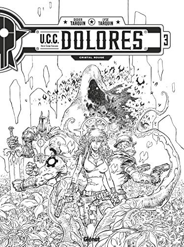 jaquette livre Ucc Dolores Tome 3 - Cristal Rouge