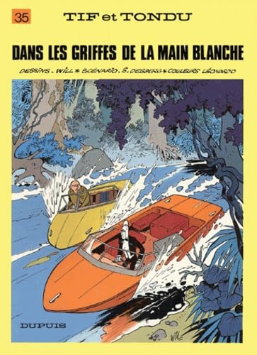 jaquette livre Tif Et Tondu Tome 35 - Dans Les Griffes De La Main Blanche