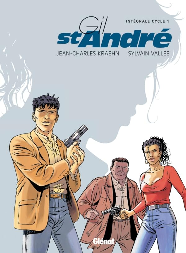 jaquette livre Gil St-André L'intégrale Cycle 1, Tome 1 À 5