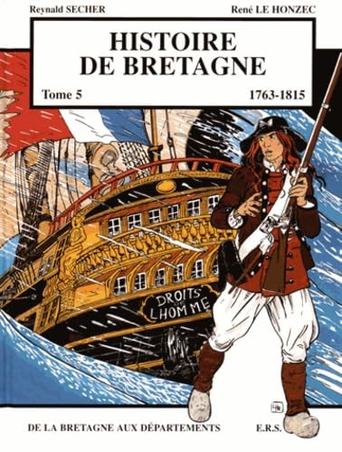 jaquette livre Histoire De Bretagne Tome 5 - De La Bretagne Aux Départements (1763-1815)