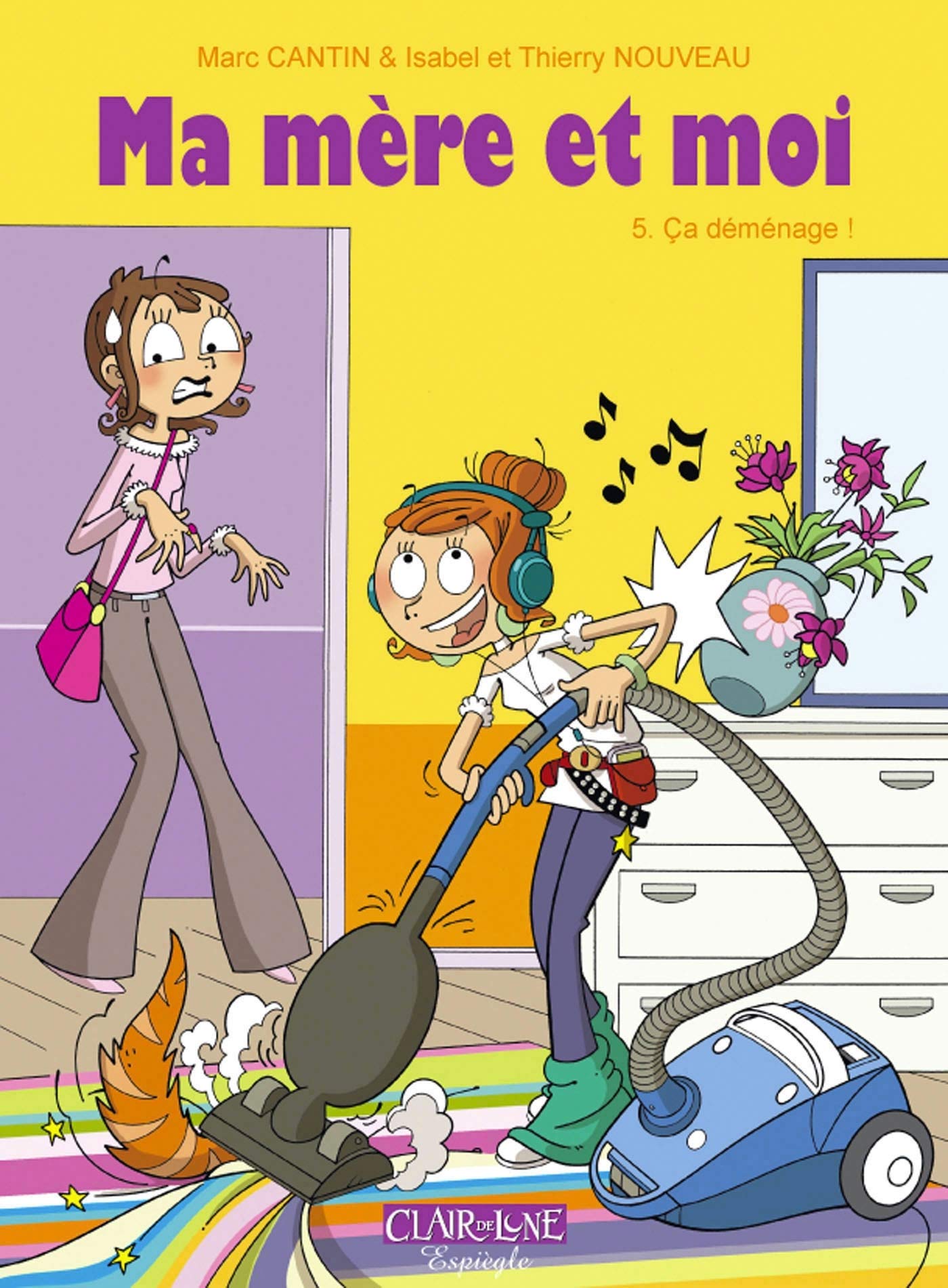 jaquette livre MA MERE ET MOI-T5. CA DEMENAGE !