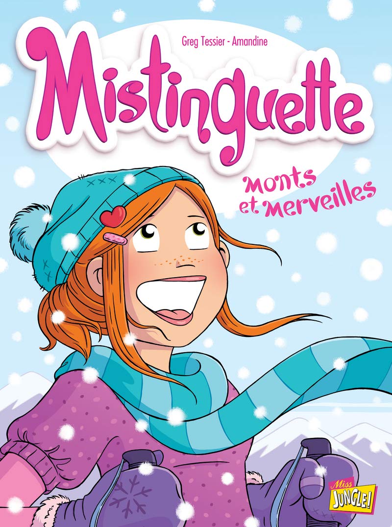 jaquette livre Mistinguette Tome 4 - Monts et Merveilles
