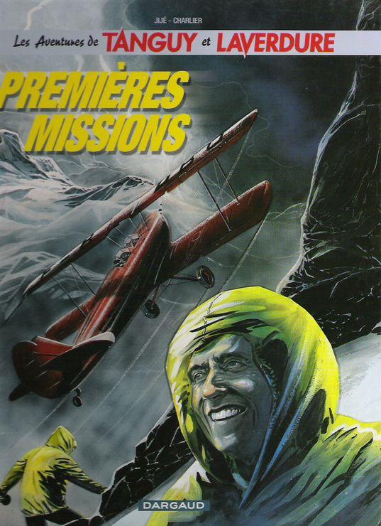 jaquette livre Les Aventures De Tanguy Et Laverdure Premières Missions