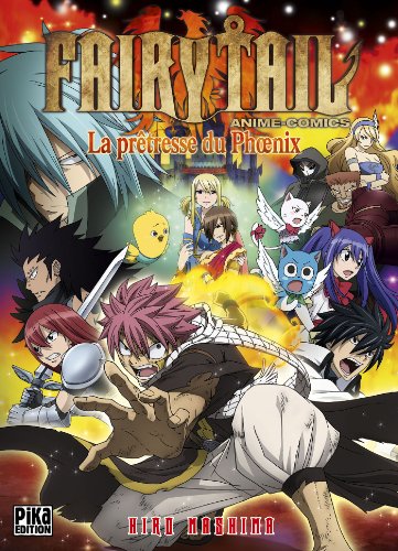 jaquette livre Fairy Tail - La Prêtresse Du Phoenix