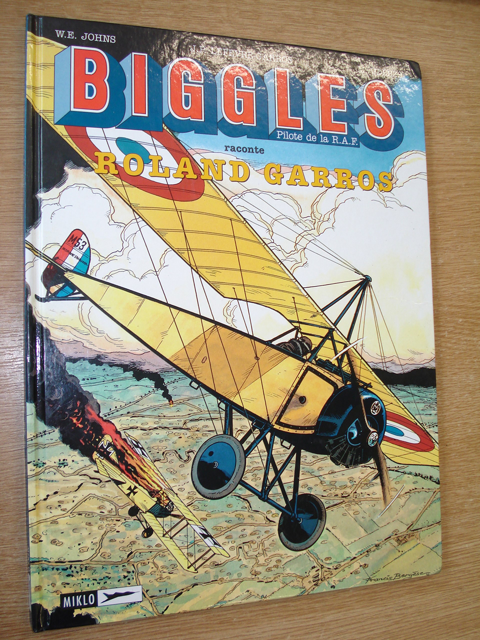 jaquette livre Biggles, tome 12 : Biggles raconte... Roland Garros