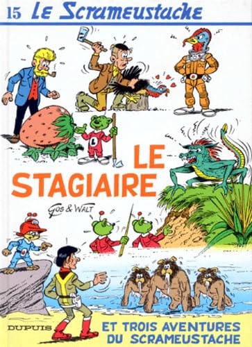 jaquette livre Le Scrameustache Tome 15 - Le Stagiaire