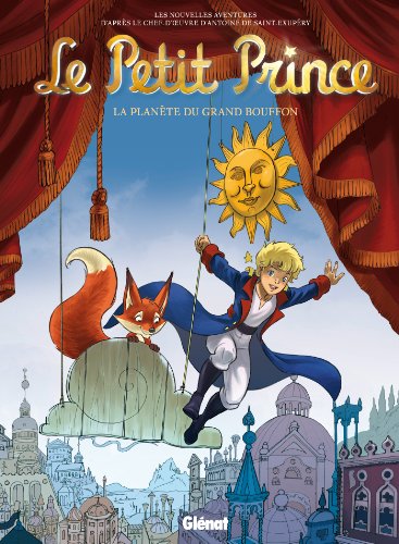 jaquette livre Le Petit Prince Tome 14 - La Planète Du Grand Bouffon