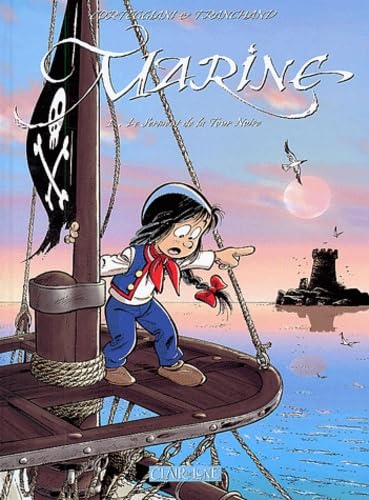 jaquette livre Marine Tome 1 - Le Serment De La Tour Noire