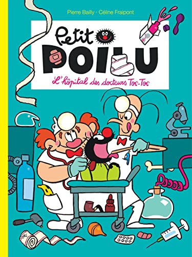 jaquette livre Petit Poilu Tome 11 - L'hôpital Des Docteurs Toc-Toc