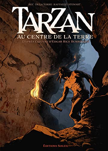 jaquette livre Tarzan Tome 2 - Au Centre De La Terre