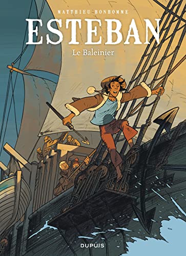 jaquette livre Esteban Tome 1 - Le Baleinier