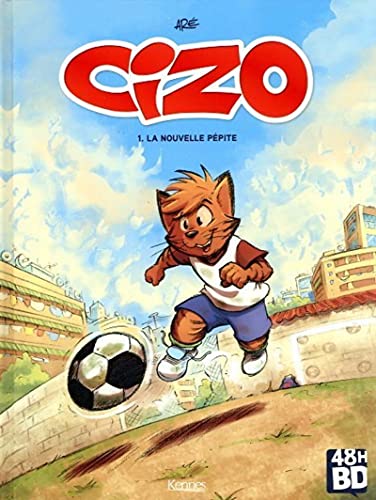 jaquette livre Cizo Tome 1 - La Nouvelle Pépite - 48h Bd 2021