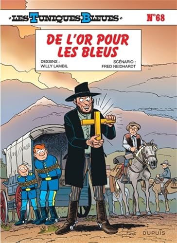 jaquette livre Les Tuniques Bleues Tome 68 - De L'or Pour Les Bleus