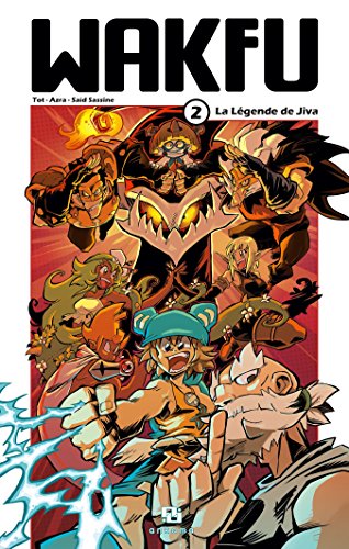 jaquette livre Wakfu - Manga - Tome 2 : La Légende de Jiva