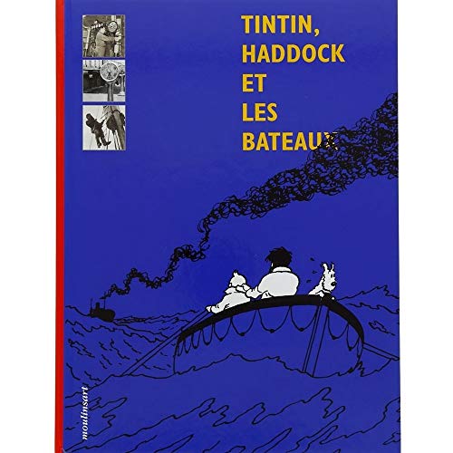 jaquette livre Tintin, Haddock Et Les Bateaux