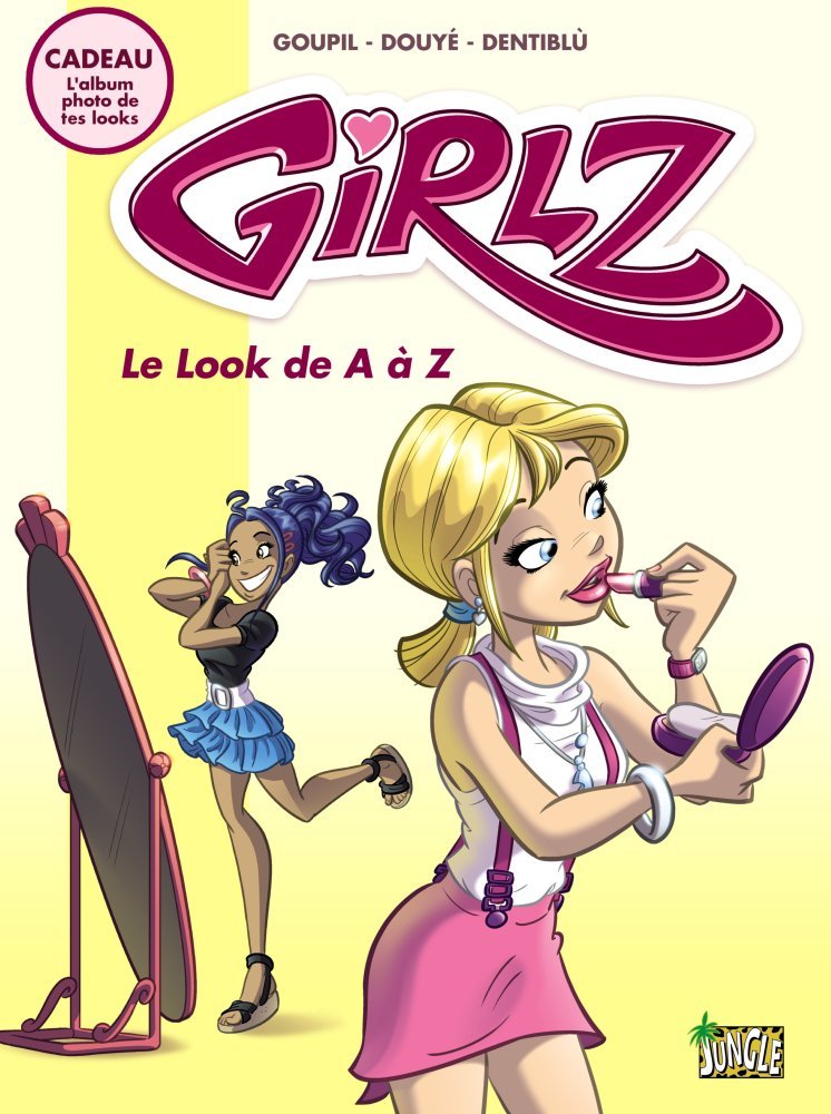 jaquette livre GIRLZ - Tome 2 - Le Look de A à Z