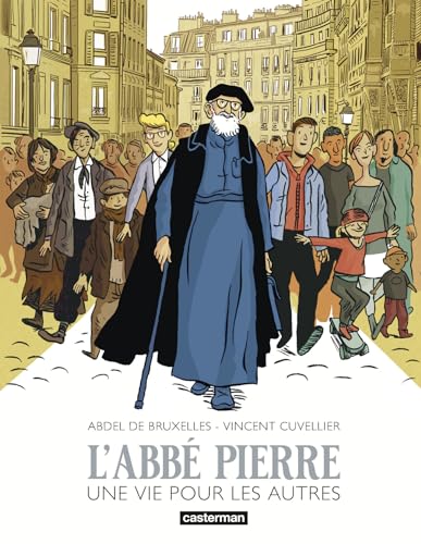 jaquette livre L'abbé Pierre - Une Vie Pour Les Autres
