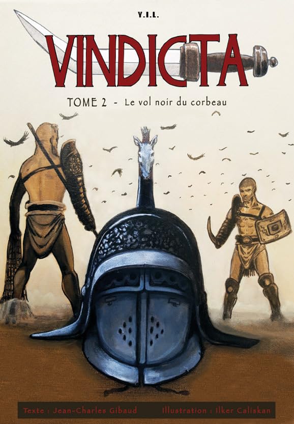 jaquette livre Vindicta Tome 2 - Le Vol Noir Du Corbeau