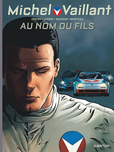 jaquette livre Michel Vaillant : Nouvelle Saison Tome 1 - Au Nom Du Fils