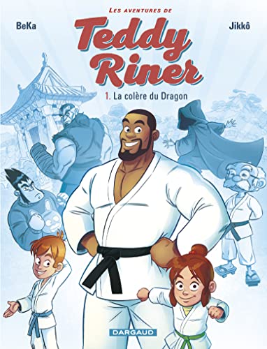 jaquette livre Les Aventures De Teddy Riner Tome 1 - La Colère Du Dragon