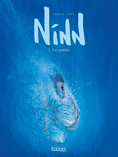 jaquette livre Ninn Tome 3 - Les Oubliés