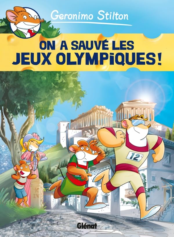jaquette livre Geronimo Stilton, Tome 6 : On a sauvé les jeux olympiques !
