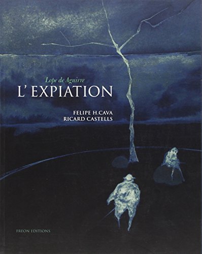 jaquette livre Lope De Aguire L'expiation