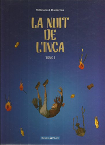 jaquette livre La Nuit De L'inca Tome 1