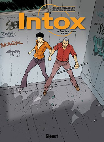 jaquette livre Intox Tome 2 - Opération Pablo