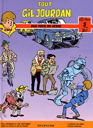 jaquette livre Tout Gil Jourdan Tome 5 - Duo Pour Un Héros