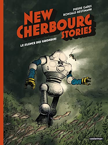 jaquette livre New Cherbourg Stories Tome 2 - Le Silence Des Grondins