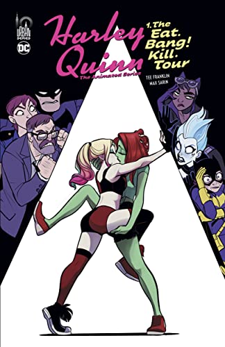 jaquette livre Harley Quinn - The Animated Series Tome 1 - The Eat - Bang ! Kill - Tour