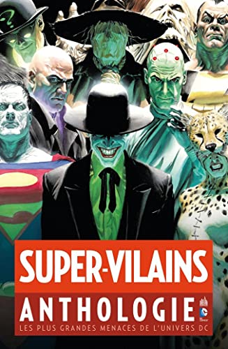 jaquette livre Super-Vilains Anthologie - Les Plus Grandes Menaces De L'univers Dc