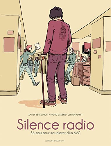 jaquette livre Silence Radio - 36 Mois Pour Me Relever D'un Avc