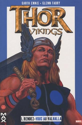 jaquette livre Thor : Vikings Tome 1 - Rendez-Vous Au Valhalla