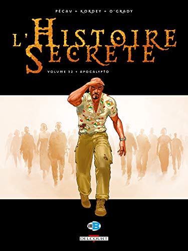 jaquette livre L'histoire Secrète Tome 32 - Apocalypto