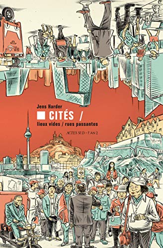 jaquette livre Cités - Lieux Vides, Rues Passantes