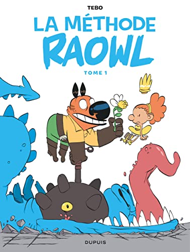 jaquette livre La Méthode Raowl Tome 1