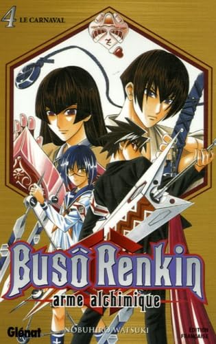 jaquette livre Buso renkin - Tome 4 : Le carnaval